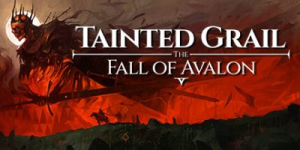 污痕圣杯：阿瓦隆的陨落|v1.21|全DLC|容量39.9GB|官方中文|Tainted Grail: The Fall of Avalon