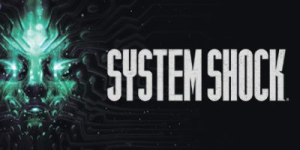 网络奇兵：重制版|v2.1.0|容量8.46GB|官方中文|System Shock