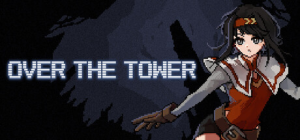 越过高塔|Build.22243018|容量241MB|官方中文|OVER THE TOWER