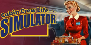 空乘人生模拟器|Build.22514154|容量2.55GB|官方中文|Cabin Crew Life Simulator