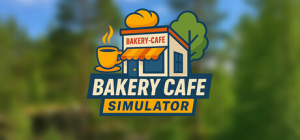 烘焙咖啡馆模拟器|Build.22540096|容量4.26GB|官方中文|Bakery Cafe Simulator