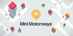 迷你高速公路|v20260406|容量242MB|官方中文|Mini Motorways