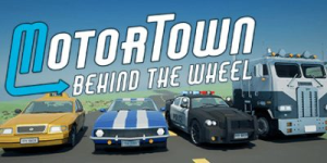 汽车城：驾驶|v0.7.18|容量2.89GB|官方中文|Motor Town: Behind The Wheel