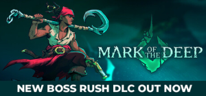 深渊之印|v2.2.1|全DLC|容量7.61GB|官方中文|Mark of the Deep