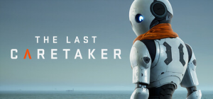 最后一位守护者|v0.7.5.610707|容量15.6GB|官方中文|The Last Caretaker