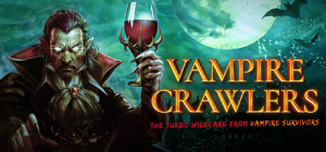 吸血鬼爬行者: 屠戮地牢的吸血鬼幸存者|v1.4.1|容量0.98GB|官方中文|Vampire Crawlers