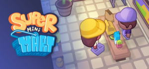 超级便利店|Build.22908799|容量780MB|官方中文|Super Mini Mart