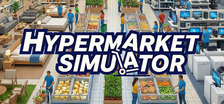 大型超市模拟器|Build.23169129|容量19.4GB|官方中文|Hypermarket Simulator
