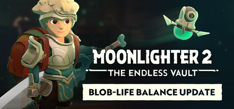 夜勤人2：无尽宝库|v0.19.27.5|容量4.68GB|官方中文|Moonlighter 2: The Endless Vault