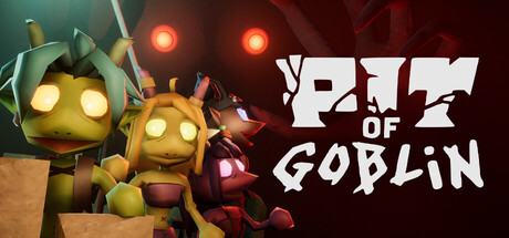 地精之渊|v0.7.13.655213536.0联机版|容量1.17GB|官方中文|PIT OF GOBLIN