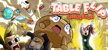 掀桌模拟器|Build.23339877|容量1.12GB|官方中文|Table Flip Simulator