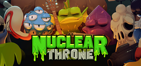 废土之王|Build.21075708|容量228MB|官方中文|Nuclear Throne