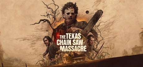 德州电锯杀人狂|v1.0.47联机版|容量67.8GB|The Texas Chain Saw Massacre