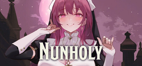 修女地下城|v20250227|容量670MB|官方中文|Nunholy