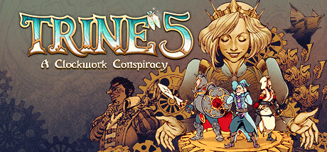 三位一体5：发条阴谋|v1.0.4|容量16.9GB|官方中文|Trine 5: A Clockwork Conspiracy