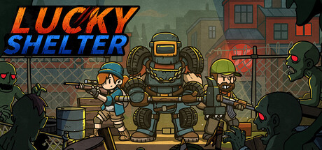 幸运避难所|Build.21173843|容量139MB|官方中文|Lucky Shelter