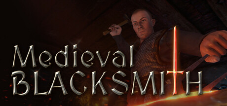 中世纪铁匠模拟器|v1.6.1|容量5.13GB|官方中文|Medieval Blacksmith