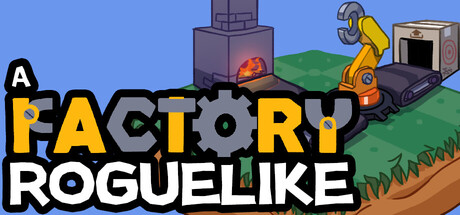 工厂肉鸽|Build.23634630|容量81MB|官方中文|A Factory Roguelike