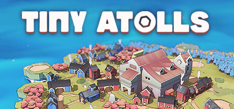 小环礁|Build.15340275|容量961MB|官方中文|Tiny Atolls