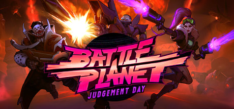 战斗星球-审判日|Build.12473157|容量484.65MB|官方中文|Battle Planet - Judgement Day
