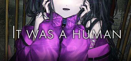 曾经是人类|Build.15169926|容量665MB|官方中文|It was a human