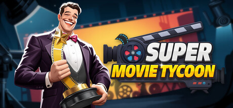 超级电影大亨|v1.2.3|容量691MB|官方中文|Super Movie Tycoon