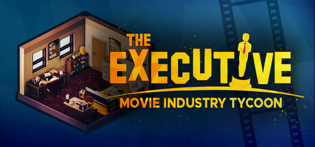 电影大亨：执行官|v1.2.1|容量1.03GB|官方中文|The Executive - Movie Industry Tycoon
