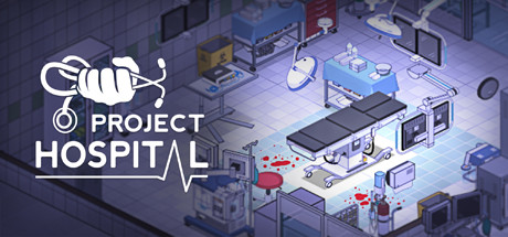 医院计划|v1.2.23726|全DLC|容量1.1GB|官方中文|赠多项修改器|赠存档|Project Hospital
