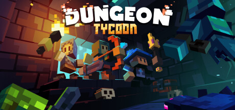 地下城资本家|地下城大亨|v1.3.2|容量1.18GB|官方中文|Dungeon Tycoon