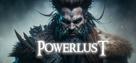 力量渴望|Build.22483729|容量9.33GB|官方中文|Powerlust