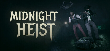 午夜抢劫|Build.23952443|容量5.35GB|官方中文|Midnight Heist