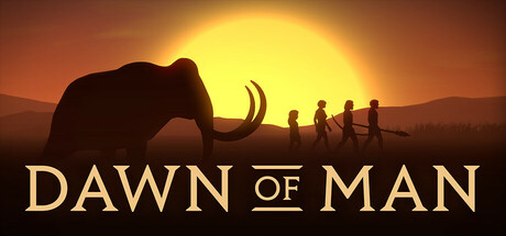 人类黎明|v1.8.3|容量1.8GB|汉化中文|Dawn of Man
