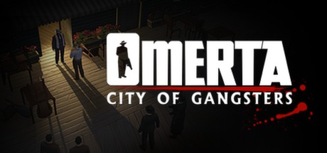 黑手党：黑帮之城|v1.4.4|全DLC|容量1.02GB|官方中文|Omerta - City of Gangsters