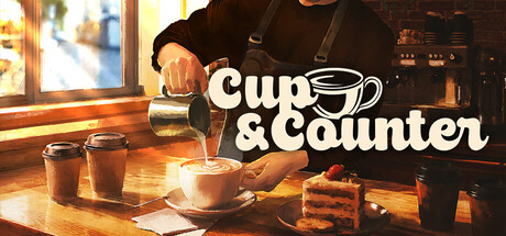 杯与吧台：咖啡店模拟器|Build.24639832|容量2.69GB|官方中文|Cup and Counter: Coffee Shop Simulator