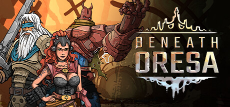 奥雷萨之下|v1.1.5|容量6.78GB|官方中文|Beneath Oresa