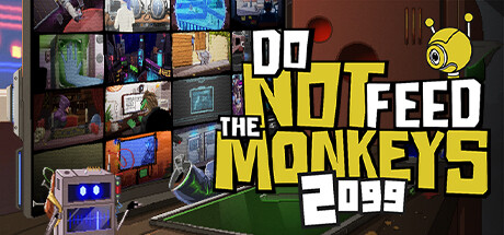 不要喂食猴子2099|v1.1.40|容量1.91GB|官方中文|Do Not Feed the Monkeys 2099