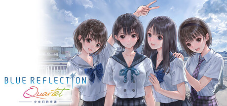 蓝色反射：少女们的奇迹|v1.0|容量52.52GB|官方中文|BLUE REFLECTION Quartet