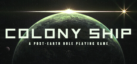 殖民船：后地球|v1.0.171|容量17.3GB|Colony Ship: A Post-Earth Role Playing Game