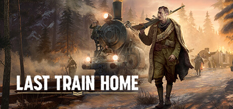 归途列车|v1.0.0.32413|全DLC|容量23.9GB|官方中文|Last Train Home