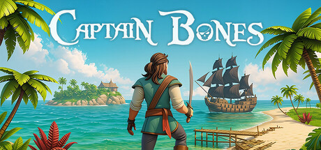 骨头船长：海盗之旅|v1.0.4|容量2.87GB|官方中文|Captain Bones : A Pirate's Journey