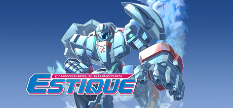超翼战骑艾斯提克|Build.24309199|容量396.56MB|官方中文|Changeable Guardian ESTIQUE