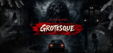 惊悚故事：畸怪见闻|Build.24583281|容量434.11MB|官方中文|Scary Stories: Grotesque