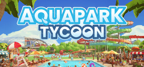 水上乐园大亨|Build.24548442|容量1.07GB|官方中文|Aquapark Tycoon