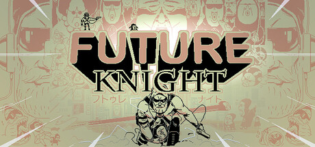 未来骑士|Build.24708239|容量3.3GB|官方中文|Future Knight