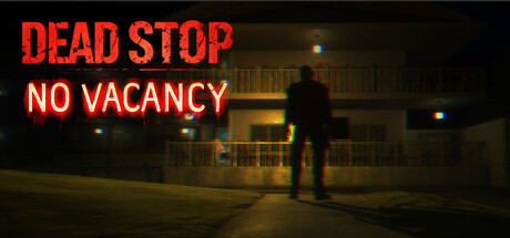 死亡驿站：客满|Build.24714805|容量5.96GB|官方中文|Dead Stop - No Vacancy