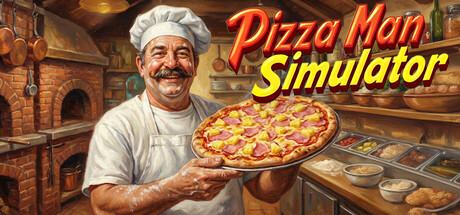 披萨店主模拟器|Build.24649505|容量5.16GB|官方中文|Pizza Man Simulator