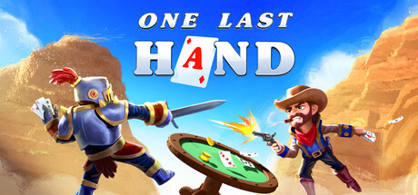 最后一局|Build.24731475|容量707.29MB|官方中文|One Last Hand