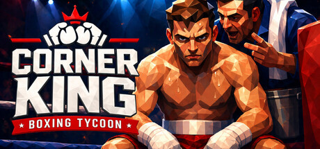 拳台王者：拳击大亨|Build.24825227|容量1.12GB|官方中文|Corner King: Boxing Tycoon