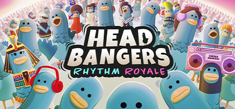 沙雕鸽鸽大逃杀|v1.0.50842联机版|容量1.53GB|官方中文|Headbangers: Rhythm Royale