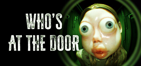 谁在门外?|v1.0.9|容量2.18G|官方中文|Who's at the door?
